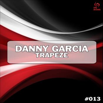 Danny Garcia - Trapeze