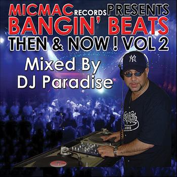 Various - Bangin' Beats "Then & Now" volume 2 - mixed by DJ Paradise