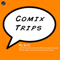 Relâche - Comix Trips! EP