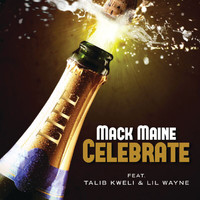Mack Maine - Celebrate