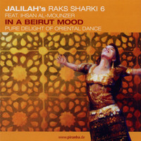 Ihsan Al-Mounzer - Raks Sharki 6: In a Beirut Mood