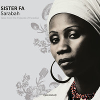 Sister Fa - SARABAH: Tales From The Flipside Of Paradise