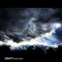 Draft - Mass Grey