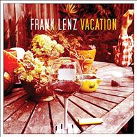 Frank Lenz - Vacation