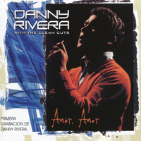 Danny Rivera - Amor, Amor