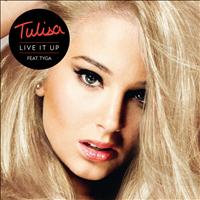 Tulisa - Live It Up (Explicit)