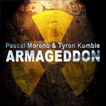 Pascal Moreno & Tyron Kemble - Armageddon