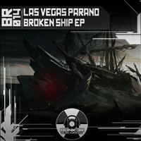 Las Vegas Parano - Broken Ship