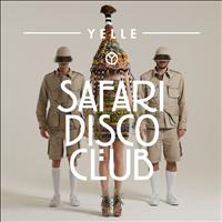 Yelle - Safari Disco Club