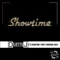 DmitriJ - It's Showtime