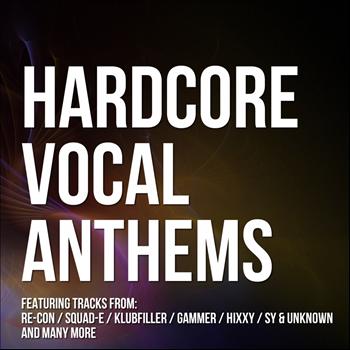 Various Artists - Hardcore Vocal Anthems