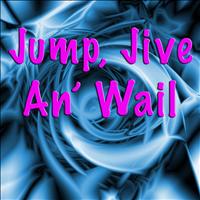 Louis Prima & His New Orleans Gang - Jump, Jive An' Wail