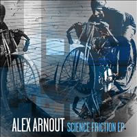 Alex Arnout - Science Friction EP