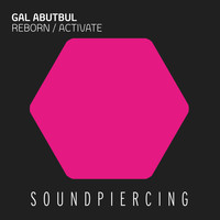 Gal Abutbul - Reborn / Activate
