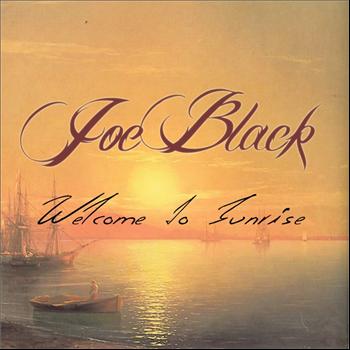 Joe Black - Welcome To Sunrise