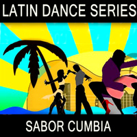The Latin Dance Machine - Latin Dance Series - Sabor Cumbia
