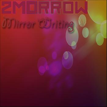 2Morrow - Mirror Writing