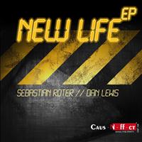 Sebastian Roter, Dan Lewis - New Life EP