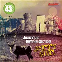 Junk Yard Rhythm Section - Jerry Curl
