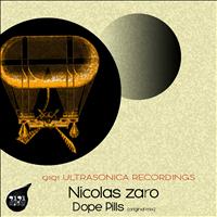 Nicolas Zaro - Dope Pills