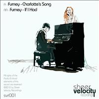 Furney - Charlotte's Song / If I Had