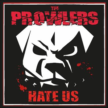 The Prowlers - Hate Us EP