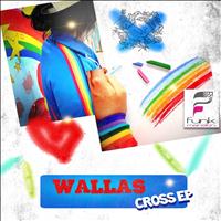 Wallas - Cross EP