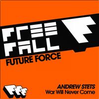 Andrew StetS - War Will Never Come