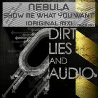 Nebula! - Show Me What You Want