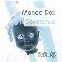 Manda Dex - Severance