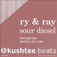 Ry & Ray - Sour Diesel
