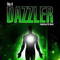 The X - Dazzler (Explicit)
