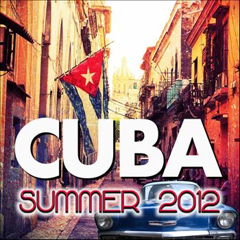 Various Artists - Cuba Summer 2012