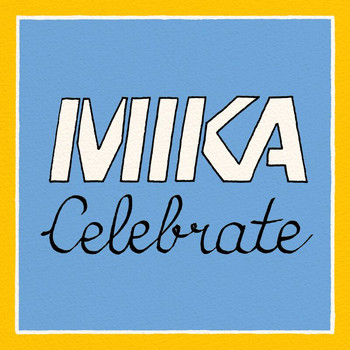 MIKA - Celebrate (EP)