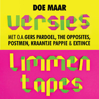 Doe Maar - Versies / Limmen Tapes