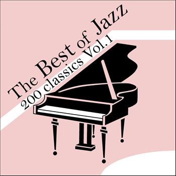 Various Arists - The Best of Jazz 200 Classics, Vol.1