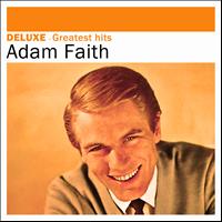 Adam Faith - Deluxe: Greatest Hits