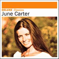 June Carter - Deluxe: Classics