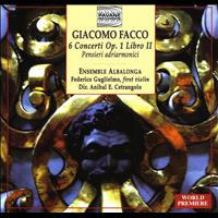 Federico Guglielmo - Facco: 6 Concerti Op. 1 Libro II "Pensieri adriarmonici"