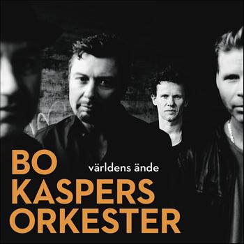 Bo Kaspers Orkester - Världens ände
