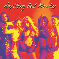 Anything But Monday - Buckwild 2