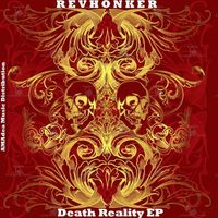 Revhonker - Death Reality