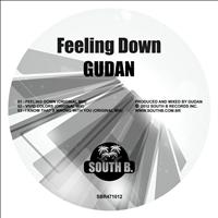 Gudan - Feeling Down