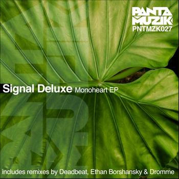 Signal Deluxe - Monoheart EP.