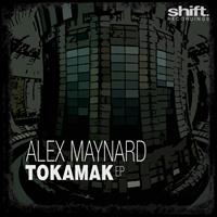 Alex Maynard - Tokamak EP
