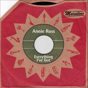 Annie Ross - Everything I've Got (Marvelous)