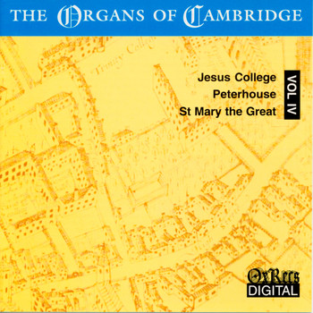 Stephen Cleobury - The Organs of Cambridge Vol.4