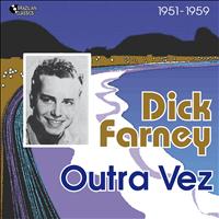 Dick Farney - Outra Vez (1951 - 1959)