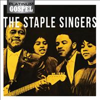 The Staple Singers - Platinum Gospel-The Staple Singers