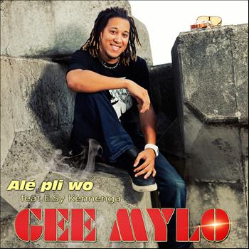 Gee Mylo - Alé pli wo